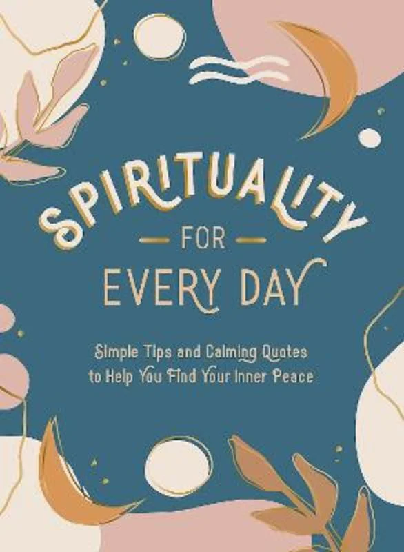 ---Spirituality for Every Day