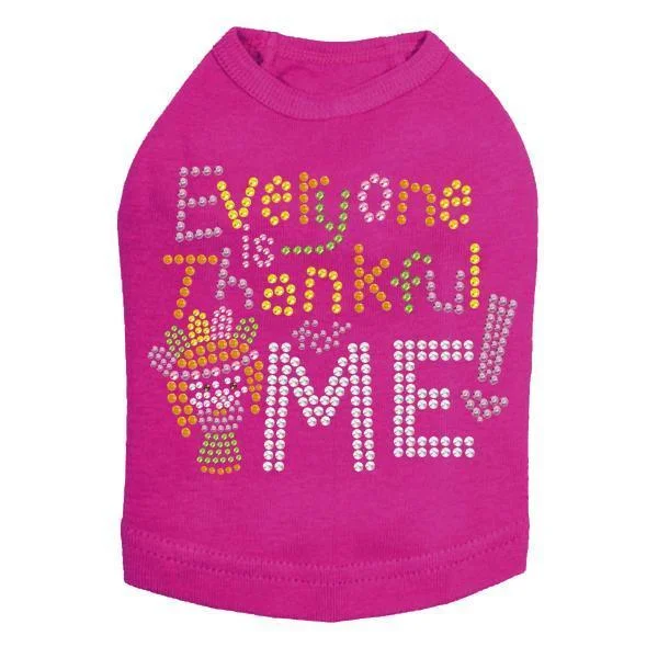 - Air box TSA certified check-inEveryone Is Thankful For Me Rhinestone Dog Tank